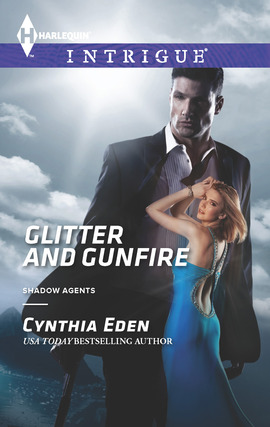 Title details for Glitter and Gunfire by Cynthia Eden - Available